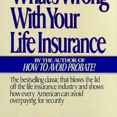 get [PDF] Download What's Wrong With Your Life Insurance