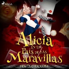 [Ebook] 🌟 Alicia en el país de las maravillas Pdf Ebook