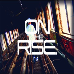 Mase One - {On The Rise.}