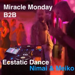 Miracle Monday Ecstatic Dance