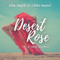 Desert Rose (feat. Maria Zhitnikova)