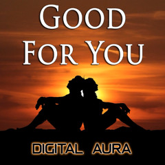 Good For You
