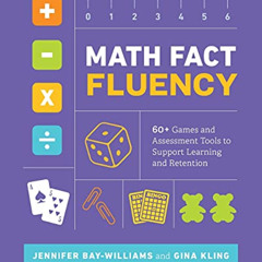 [Read] EPUB 📌 Math Fact Fluency: 60+ Games and Assessment Tools to Support Learning
