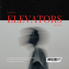 Elevators (Me & You)(DMix)