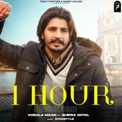 1 Hour - Korala Maan