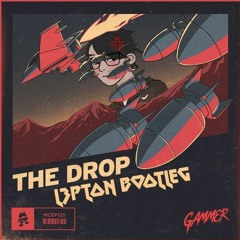 Gammer - The Drop (L3PTON DnB Bootleg) FREE DL