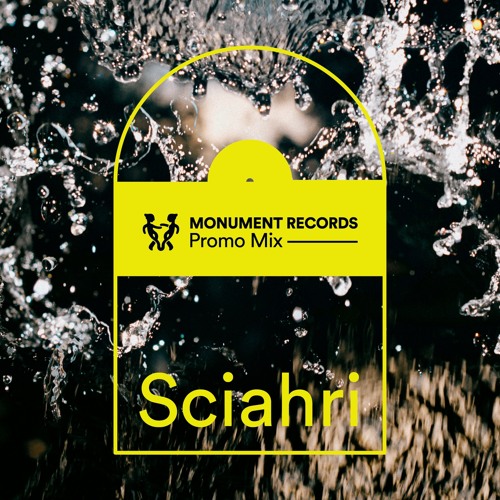 Monument Records Promo Mix : Sciahri