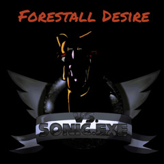 ForeStall Desire (fnf Requital vs Sonic.exe 3.0) without the ending