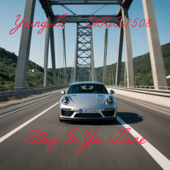 Stay In Ya Lane (feat. StReSs1508)