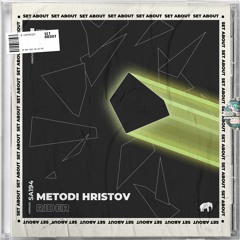Metodi Hristov - Rider (Original Mix) [SET ABOUT]