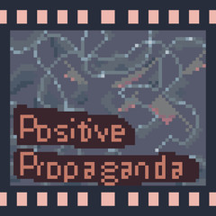 2025 Positive Propaganda Songs (practice demos)