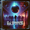 Dj Bware - February 2025 DJ Livemix DJ mix artwork - Electronic music tracklist cover image