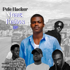 2- Pelé Hacker- Gerir ft Renass (Ep Meus Feitos).mp3