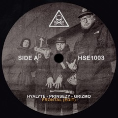 Frontal (Hyalyte, Prinsezy & Grizmo Edit)