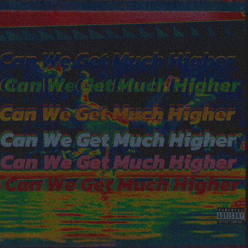 Can We Get Much Higher