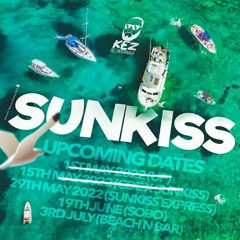 Sunkissed Weekends Crumpz X The Spaniard/Blaze (May 29 2022)