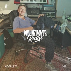 W Radio | 029 | Kotelett
