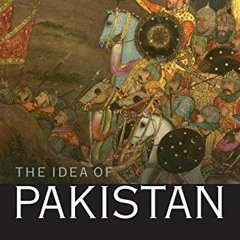 Read [EPUB KINDLE PDF EBOOK] The Idea of Pakistan by  Stephen P. Cohen 💏
