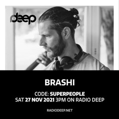 Radio Deep Podcast: code: Superpeople SAT 27 NOV 2021