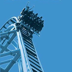 Get EBOOK EPUB KINDLE PDF Coasters 101: An Engineer's Guide to Roller Coaster Design