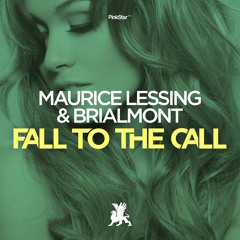 Maurice Lessing & Brialmont - Fall to the Call