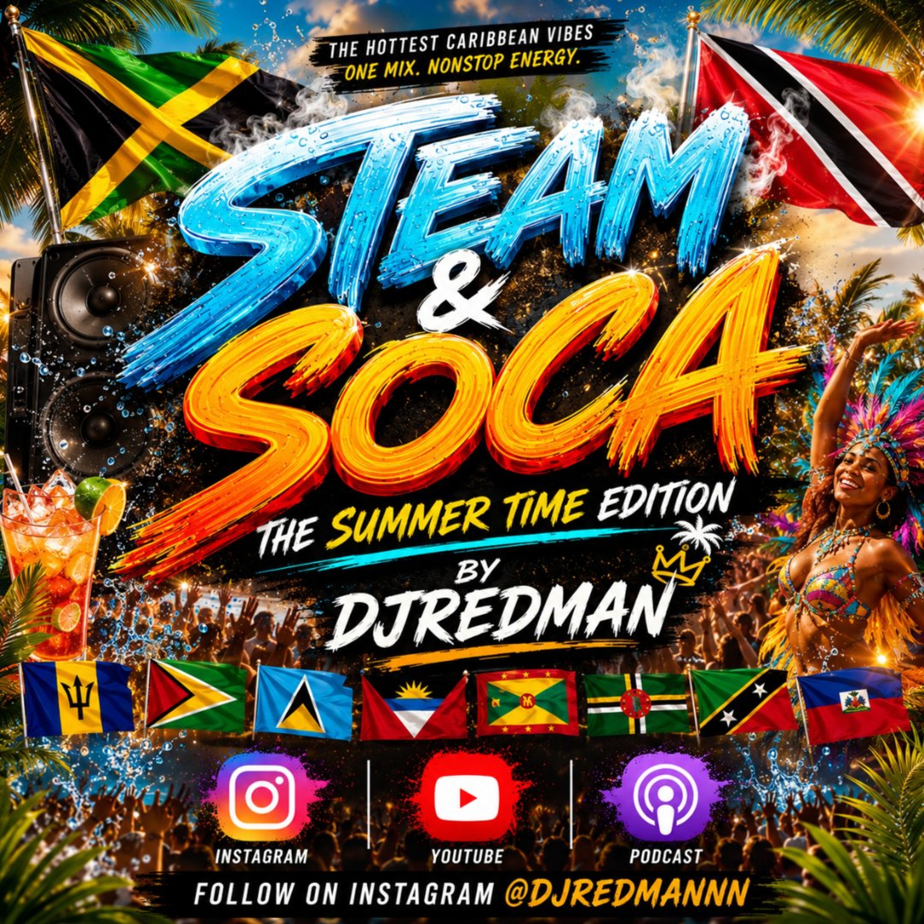 Steam & Soca - DJREDMANNN