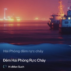 đêm-hải-phòng-rực-cháy.mp3