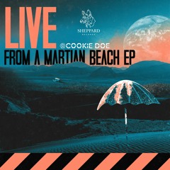 Cookie Doe - Live From A Martian Beach (Radio Edit)