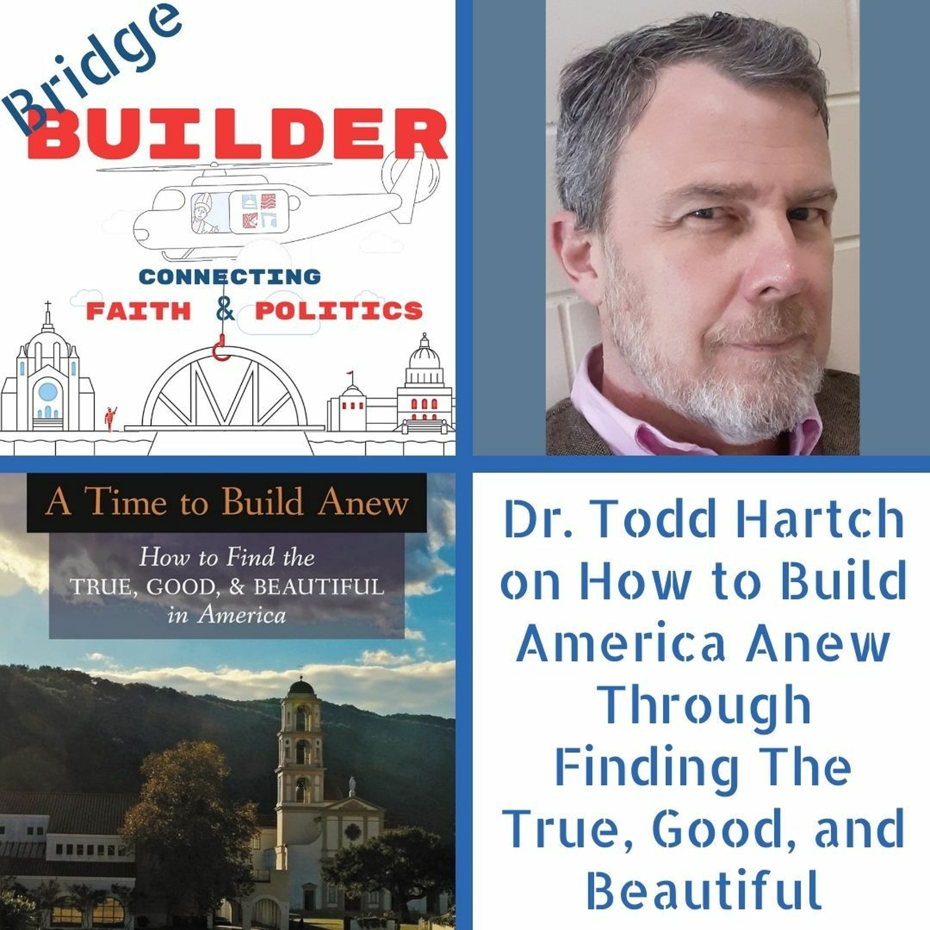 Bridge Builder Podcast