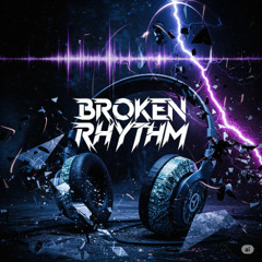 Broken Rhythm