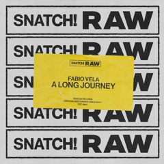 02 Fabio Vela - A Long Journey (Mark Broom Tribe Remix) [Snatch! Records]