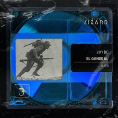 Viky (IT) - El General (Radio Edit) [Blue Lizard Records]