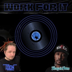Work For It (feat. Krayzie Bone)