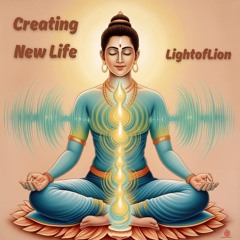 Creating New Life