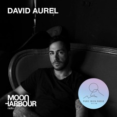 Moon Harbour Radio - Pure Ibiza Edition - David Aurel - 27 April 2020