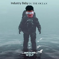 Industry Baby in the Ocean INDUSTRY BABY x Astronaut in the Ocean Mashup