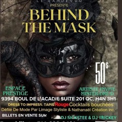 BEHIND THE MASK Promo Mix By Dj Trickey