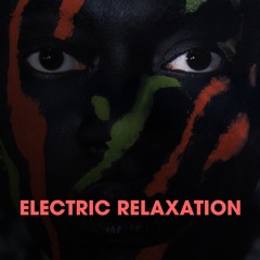 Electric Relaxation (Free Download)