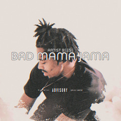 bad mama jama