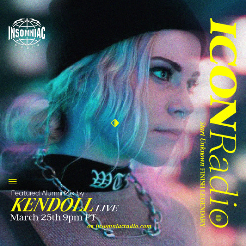 ICON RADIO Ep #020 Kendoll Guest Mix