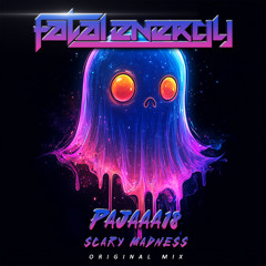 Pajaaa18 - Scary Madness (Original Mix)