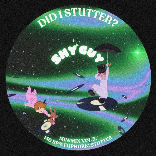 Did I Stutter? (140BPM euphoric stutter) (Minimix vol 5.)
