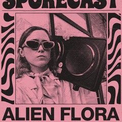 Alien Flora - Sporecast on Noods Radio (15.10.2023)