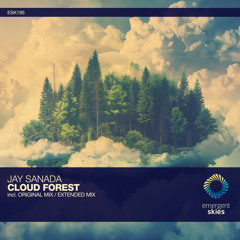 Jay Sanada - Cloud Forest [ESK195]