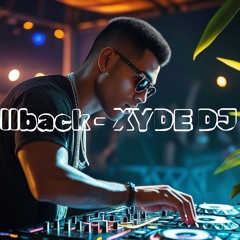 ROLLBACK - XYDE DJ 🔥