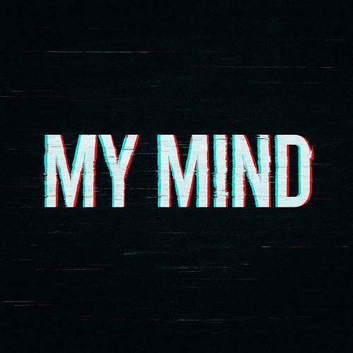My Mind