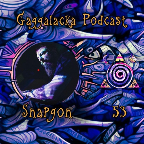 "Radio Gagga Podcast" Vol. 53 by SNAPGON