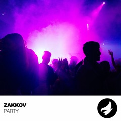 Zakkov - Party (Original Mix)