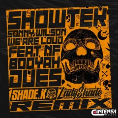 Booyah Dues (Shade K & Lady Shade Remix)