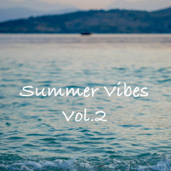 Summer Vibes Vol.2